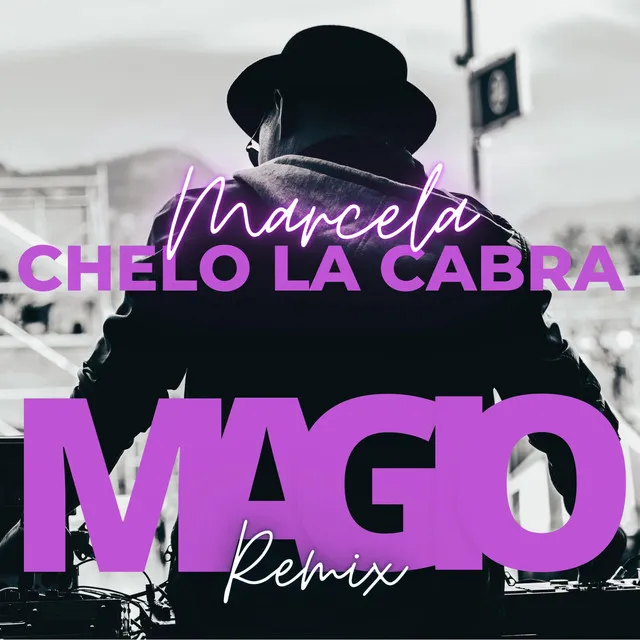 Marcela (Magio Remix)