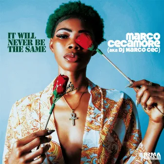 It Will Never Be The Same by Marco Cecamore (aka Dj Marco Cec)