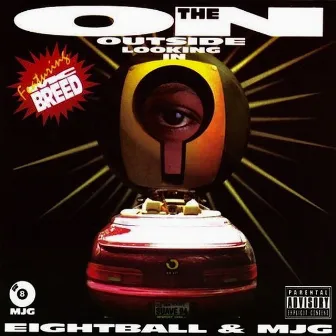 On the Outside Looking In by 8Ball & MJG