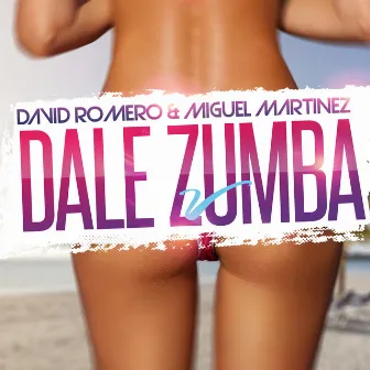 Dale Zumba by Miguel Martinez