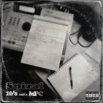 16's and a Mpc by Spizal