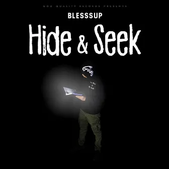 Hide & Seek by Blesssup