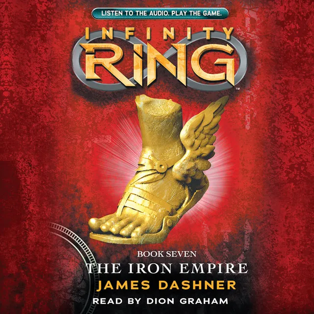 The Iron Empire [Infinity Ring 7 (Unabridged)]