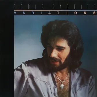 Variations by Eddie Rabbitt