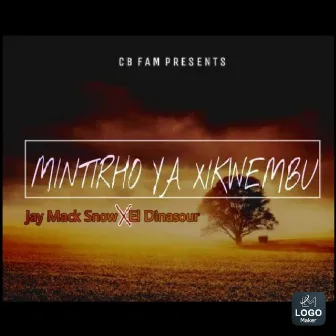 Mintirho ya Xikwembu by Jay Mack Snow