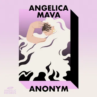 Anonym by Angelica Mava