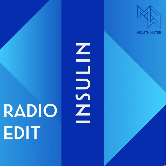 Insulin (Radio Edit)