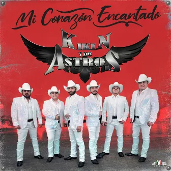 Mi Corazón Encantado by Kikin y Los Astros