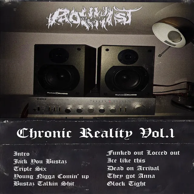 Chronic Reality Vol. 1