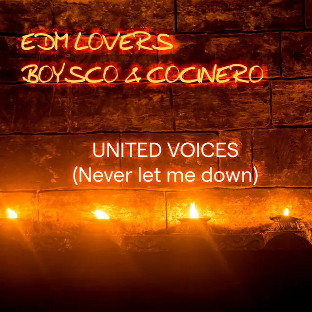 United Voices - Never let me down