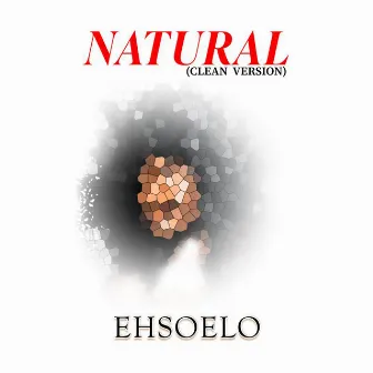 Natural by Ehsoelo