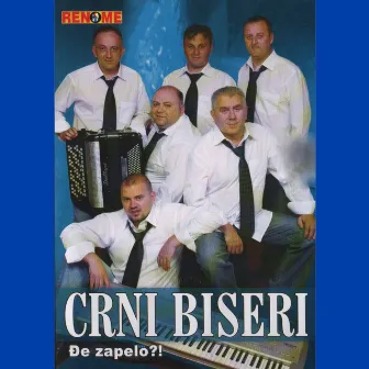 Đe zapelo by Crni Biseri