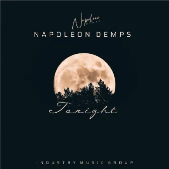 Tonight by Napoleon Demps