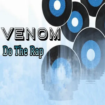 Do the Rap by Venom