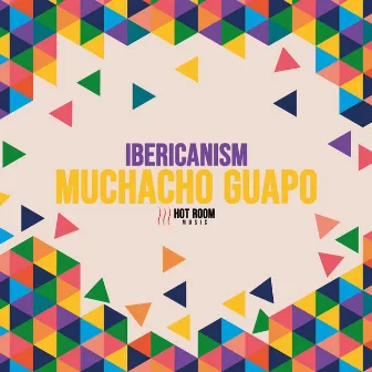 Muchacho Guapo by Ibericanism