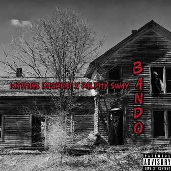 Bando by Ralphy Sway