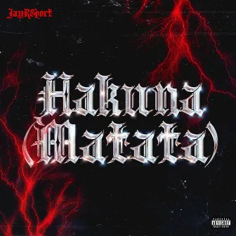 HAKUNA MATATA by Jay Rsport