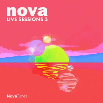 Nova Live Sessions 3 by Nova Tunes