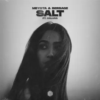 Salt by Bersage