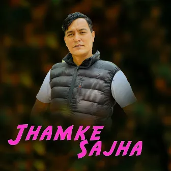 Jhamke Sajha by 