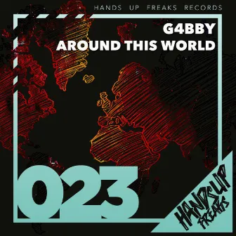 Around This World by G4bby