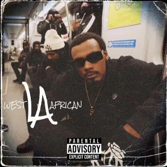 West LA African by Boogie Fre$h