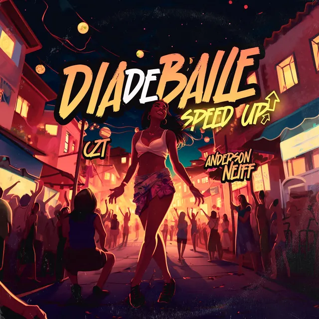 Dia de Baile - Speed Up