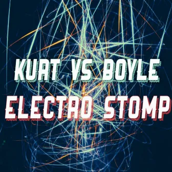 Electro Stomp by KURT