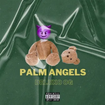 Palm Angels by Deluxo og