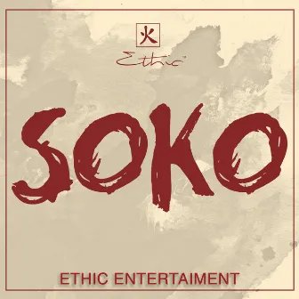 Soko by Ethic Entertainment