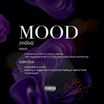 Mood by Nita Love