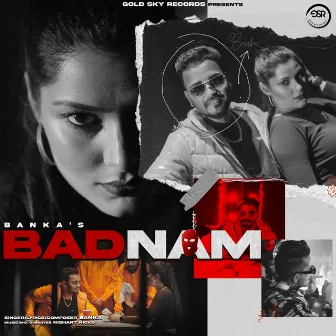 Badnam by Banka