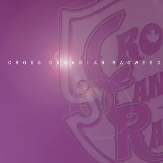 Cross Canadian Ragweed by Cross Canadian Ragweed