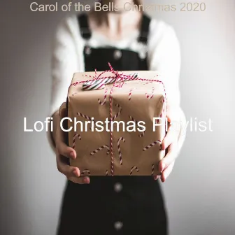 Carol of the Bells Christmas 2020 by Lofi Christmas Playlist