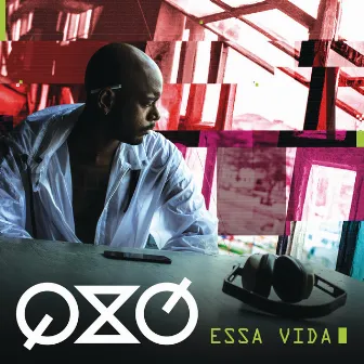 Essa Vida by Qxó