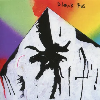 Primordial Pus by Black Pus