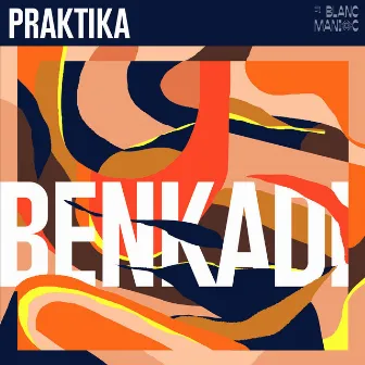 Benkadi by Praktika