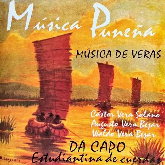 Música Puneña, Música de Veras by Da Capo Estudiantina de Cuerdas