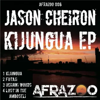 Kijungua EP by Jason Cheiron