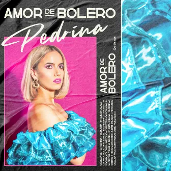 Amor de Bolero by Pedrina