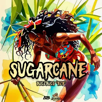 SUGARCANE by BugZbugs 