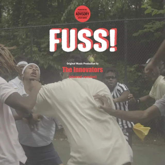 Fuss! (slowed version)