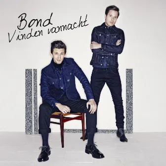 Vinden Vannacht by Bond