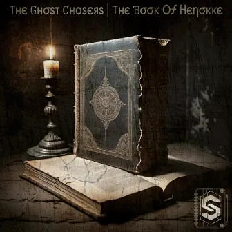 The Book of Henokke by The Ghost Chasers