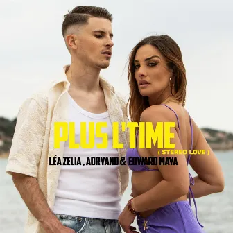 Plus L'Time (Stereo Love) by Unknown Artist