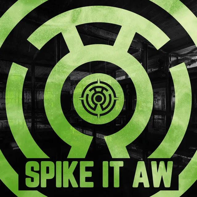 Spike It Aw - Original Mix