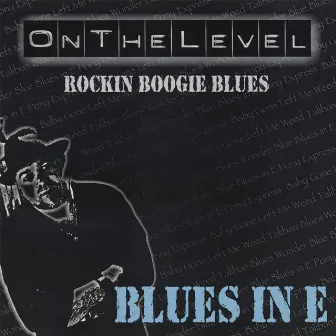 Blues In E by On the Level