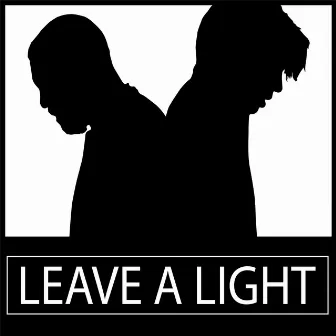 Leave a Light by Joey Oz