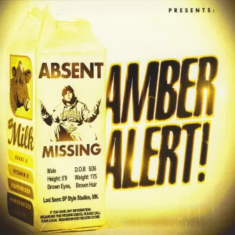 Amber Alert by Absent