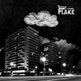 Flake Up by Doctor Flake